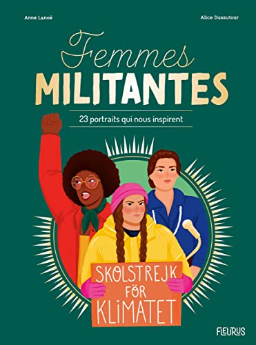 Beispielbild fr Femmes militantes - 23 portraits qui nous inspirent zum Verkauf von Gallix