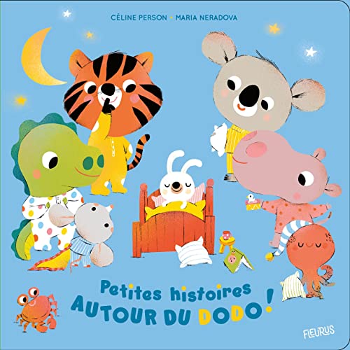 Beispielbild fr Petites histoires autour du dodo zum Verkauf von Gallix