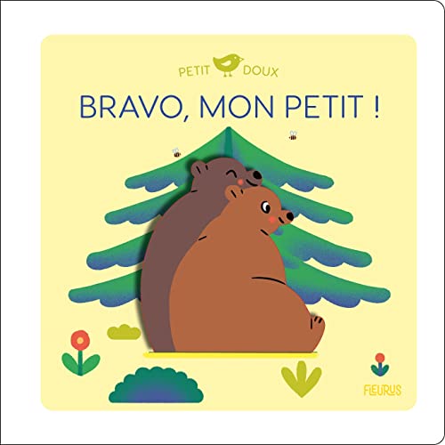 Stock image for Bravo, mon petit ! for sale by medimops