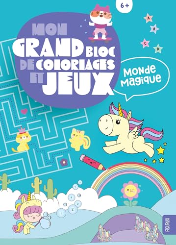 Beispielbild fr Mon grand bloc de coloriages et jeux - Monde magique zum Verkauf von Ammareal