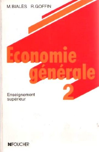 Stock image for Economie generale, tome 2 for sale by Ammareal