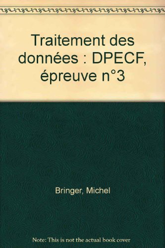 DPECF Epreuve N° 3 Traitement des données