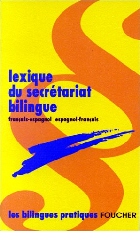 Lexique du secrétariat bilingue