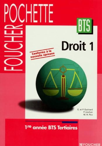 9782216036684: Droit Bts Tertiaires 1ere Annee. Tome 1