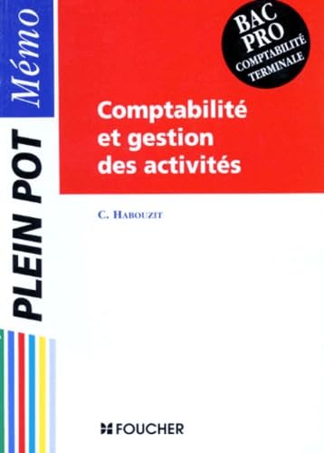 9782216037674: Comptabilit et gestion des activits: Comptabilit terminale, bac pro