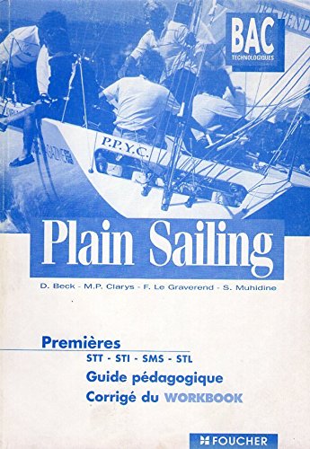 Beispielbild fr Plain Sailing, 1re (Guide pdagogique) zum Verkauf von medimops
