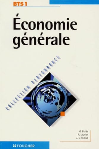 Beispielbild fr ECONOMIE GENERALE, BTS 1 zum Verkauf von Le-Livre