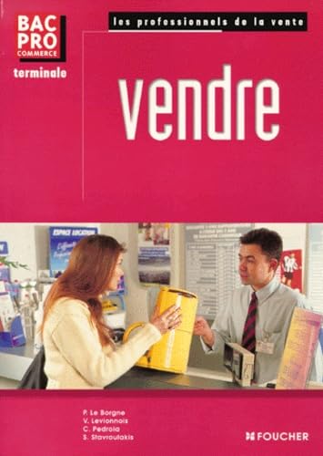 Beispielbild fr Pro de la vente vendre, Bac Pro Terminale zum Verkauf von Ammareal