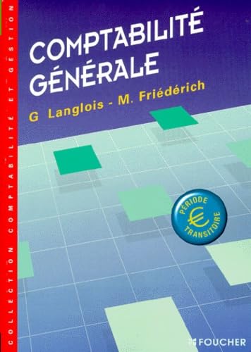 9782216084913: Comptabilite Generale. Edition 1999
