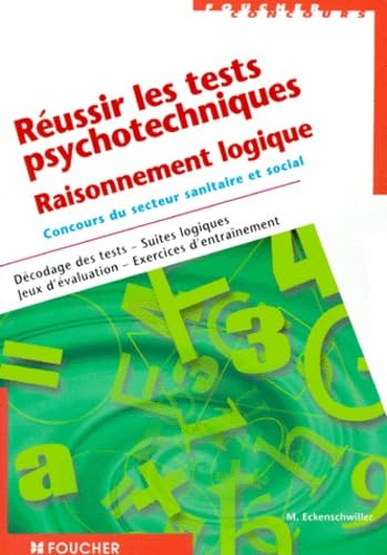 9782216085132: Russir les tests psychologiques de raisonnement logique