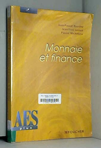 Stock image for Monnaie et finance, DEUG AES for sale by Ammareal