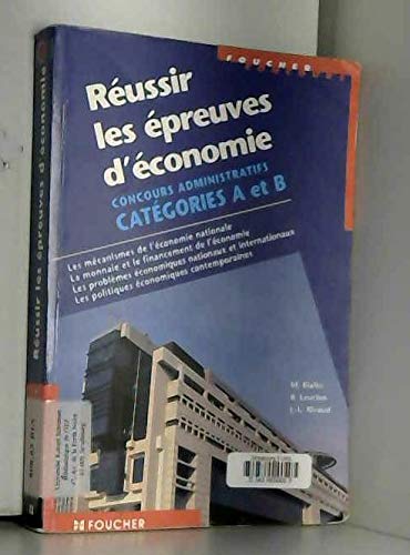 Beispielbild fr Russir Les preuves D'conomie : Concours Administratifs Catgories A Et B, Les Mcanismes De L'co zum Verkauf von RECYCLIVRE