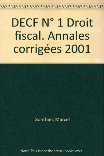 9782216087839: Decf N 1 Droit Fiscal. Annales Corrigees 2001