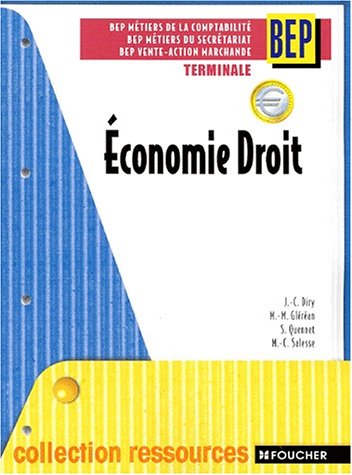 Beispielbild fr Economie - Droit : Terminale, BEP mtiers du secrtariat, mtiers de la comptabilit, Vente - Action marchande zum Verkauf von Ammareal