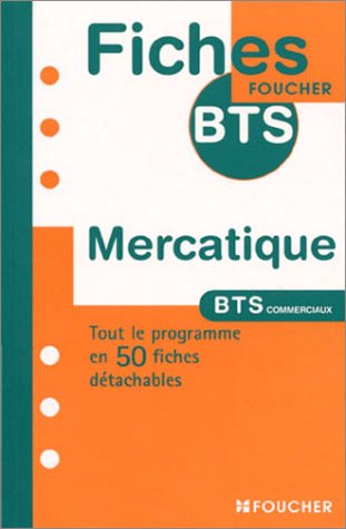 Beispielbild fr Fiches BTS Foucher : Mercatique, BTS zum Verkauf von Ammareal
