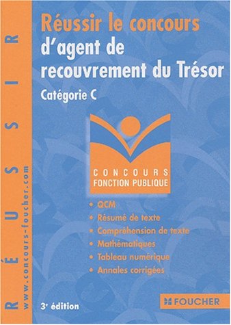Stock image for Russir le concours d'agent de recouvrement du Trsor for sale by A TOUT LIVRE