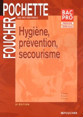 9782216094899: HYGIENE PREVENTION SECOURISME (Ancienne dition)