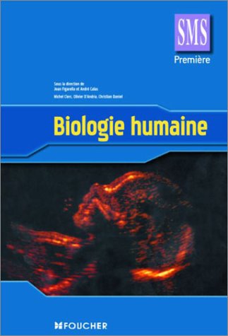 Beispielbild fr Biologie humaine, 1re SMS zum Verkauf von Ammareal