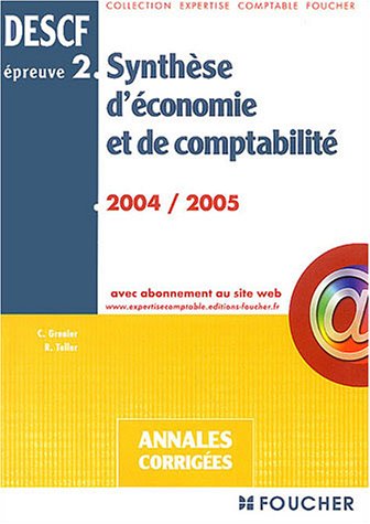 Beispielbild fr Annales corriges 2004 : Synthse de droit et de comptabilit, preuve n 2, DESCF zum Verkauf von Ammareal
