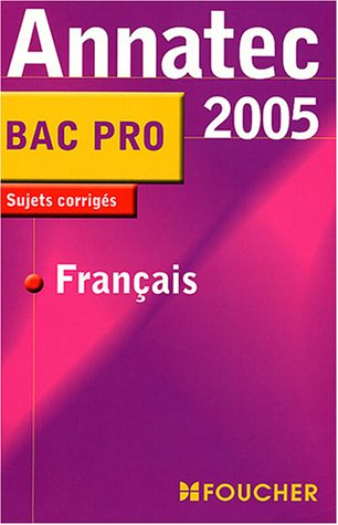 Beispielbild fr Annatec Foucher : Franais, Bac Pro zum Verkauf von Ammareal