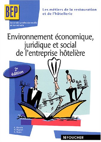 Beispielbild fr Environnement conomique, juridique et social de l'entreprise htelire zum Verkauf von Ammareal