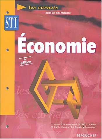 Stock image for ECONOMIE TERMINALE STT for sale by LiLi - La Libert des Livres