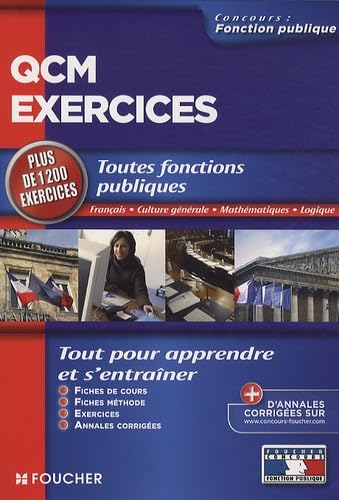 Stock image for QCM exercices : Toutes fonctions publiques Franais, culture gnrale, mathmatiques, logique for sale by Ammareal