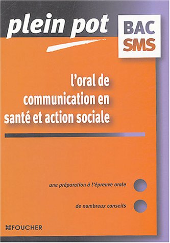 Beispielbild fr L ORAL DE COMMUNICATION (Ancienne dition) zum Verkauf von Ammareal