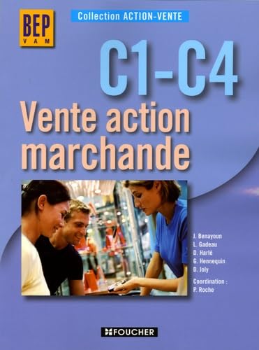 Stock image for ACTION VENTE VENTE ACT. MARCHANDE C1-C4 BEP (Ancienne Edition) for sale by Ammareal