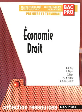 Stock image for Economie Droit 1e et Tle: Bac Pro Comptabilit Secrtariat Commerce Vente for sale by Ammareal