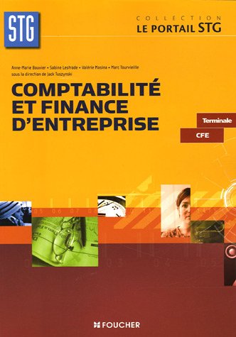 9782216100767: Comptabilit et finance d'entreprise Tle CFE (Ancienne Edition)