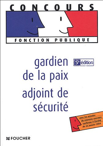 Stock image for Gardien de la paix/Adjoint de scurit for sale by Ammareal
