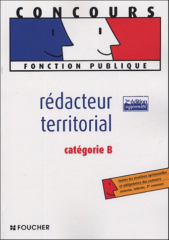 Beispielbild fr Rdacteur territorial : Catgorie B zum Verkauf von Ammareal
