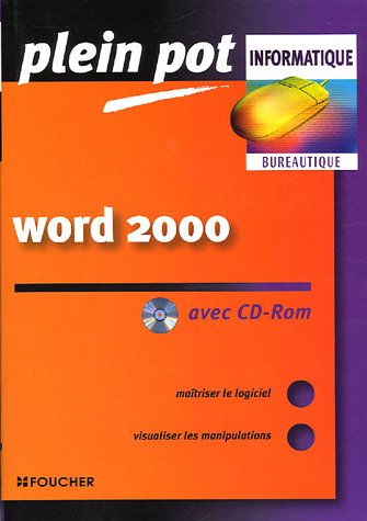 Stock image for Word 2000 (1Cdrom) (Ancienne Edition) for sale by Librairie Th  la page