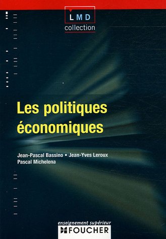 Stock image for Les politiques conomiques for sale by A TOUT LIVRE