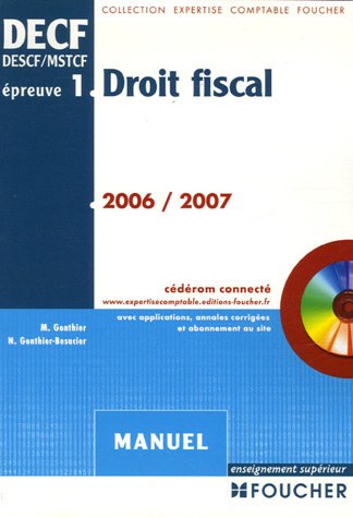 Stock image for Droit fiscal DECF/DESCF/MSTCF preuve n 1 : Manuel (1Cdrom) for sale by Ammareal