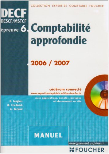 Stock image for Comptabilit Approfondie, Decf, Descf, Mstcf, preuve N 6 : Manuel for sale by RECYCLIVRE