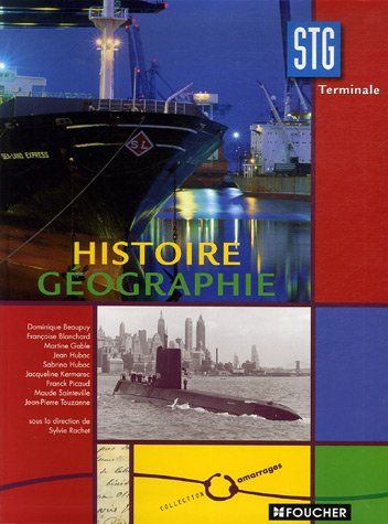 Stock image for Histoire-gographie, terminale STG for sale by Chapitre.com : livres et presse ancienne