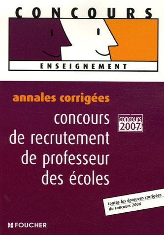 Beispielbild fr Annales corriges 2007 concours de recrutement de professeur des coles zum Verkauf von Ammareal