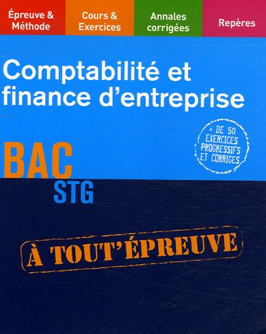 9782216104734: Comptabilit et finance d'entreprise Bac STG