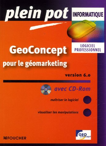 Stock image for GeoConcept Version 6.0 (1Cdrom) (Ancienne Edition) for sale by medimops