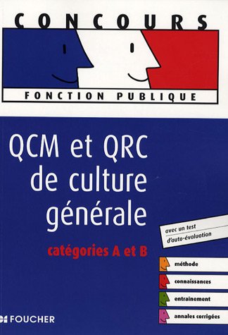 Beispielbild fr QCM et QRC de culture gnrale : Catgories A et B zum Verkauf von medimops