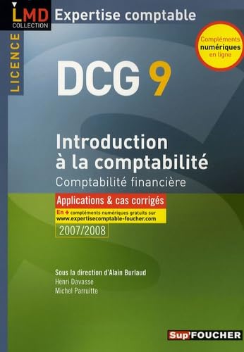 9782216105656: Introduction  la comptabilit DCG9: Comptabilit financire, Applications et cas corrigs