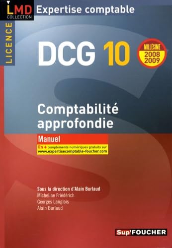 Stock image for Comptabilit approfondie DCG10 : Manuel (Ancienne Edition) for sale by Ammareal