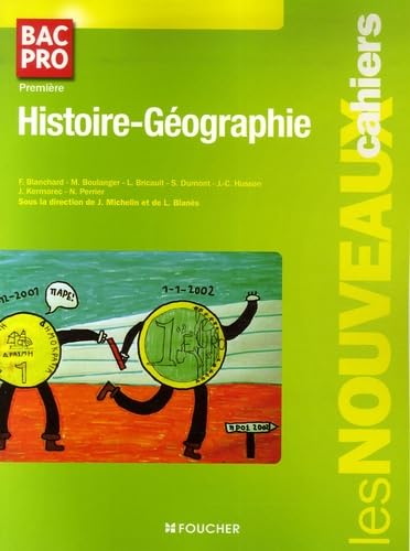 Stock image for Nouveaux cahiers histoire-gographie 1e bac pro (Ancienne Edition) for sale by Ammareal