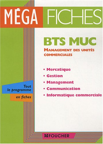 Imagen de archivo de Management des units commerciales BTS MUC (Ancienne Edition) a la venta por Ammareal