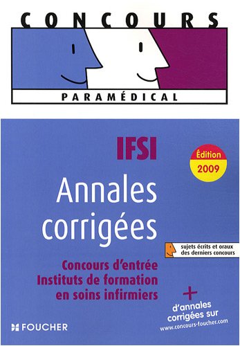 9782216109975: Annales corriges IFSI: Concours d'entre Instituts de formation en soins infirmiers