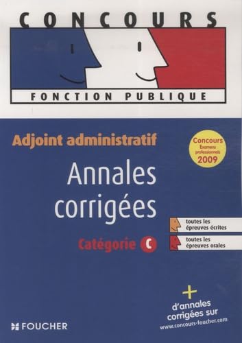 Imagen de archivo de Adjoint administratif : Annales corriges a la venta por Ammareal