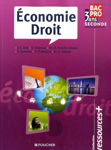 Stock image for Economie Droit BAC Pro 3 ans, 2de professionnelle, Ressources+ for sale by Ammareal