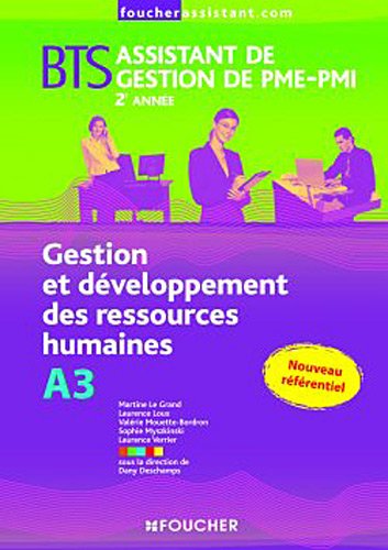 Beispielbild fr BTS Assistant de gestion de PME-PMI 2me anne : Gestion et dveloppement des ressources humaines, A3 zum Verkauf von Ammareal